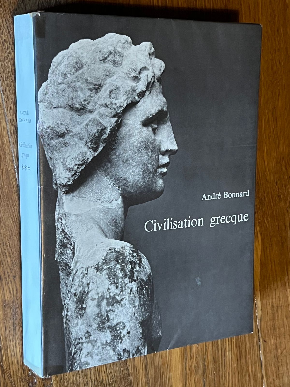 Civilisation grecque - André Bonnard - 1959 | Édition hors commerce exclusive réservée aux membres de la Guilde du Livre, tirage limité et recherché | Aufildeslivres.fr