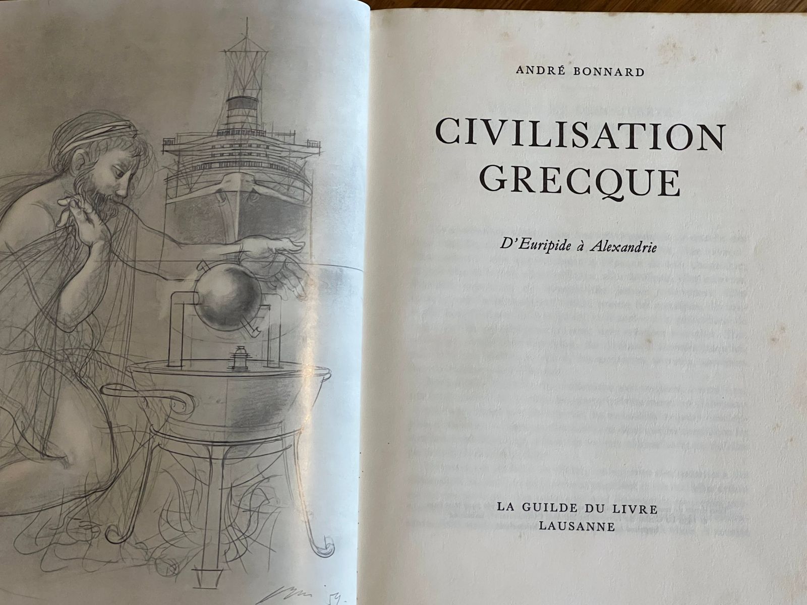 Civilisation grecque - André Bonnard - 1959 | Premier volume d'une trilogie fondamentale couvrant toute la civilisation grecque antique | Aufildeslivres.fr