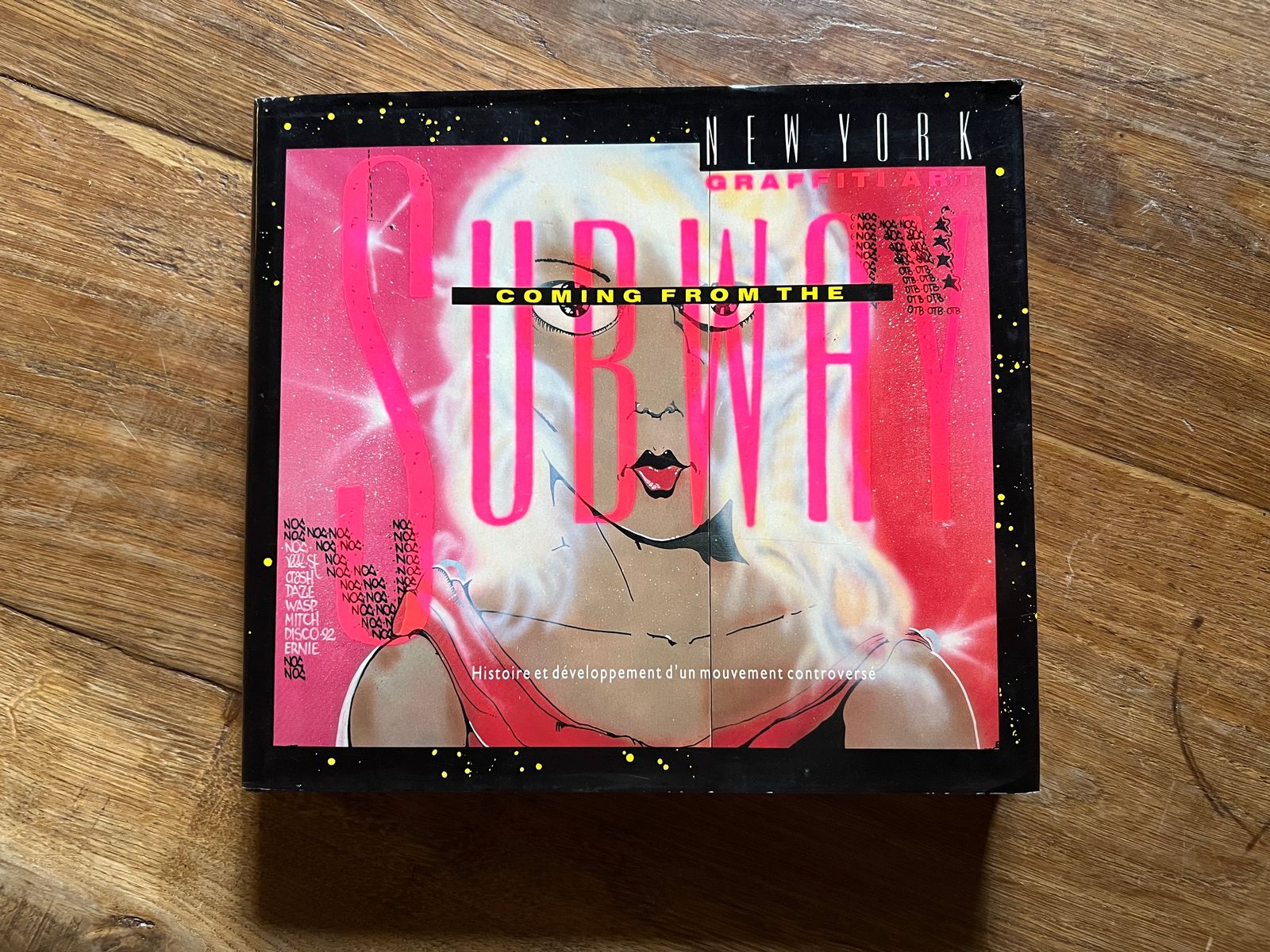 Coming from the Subway - New York Graffiti Art - - 1992 | Document photographique essentiel sur l'art du graffiti new-yorkais à son apogée au début des années 1990 | Aufildeslivres.fr