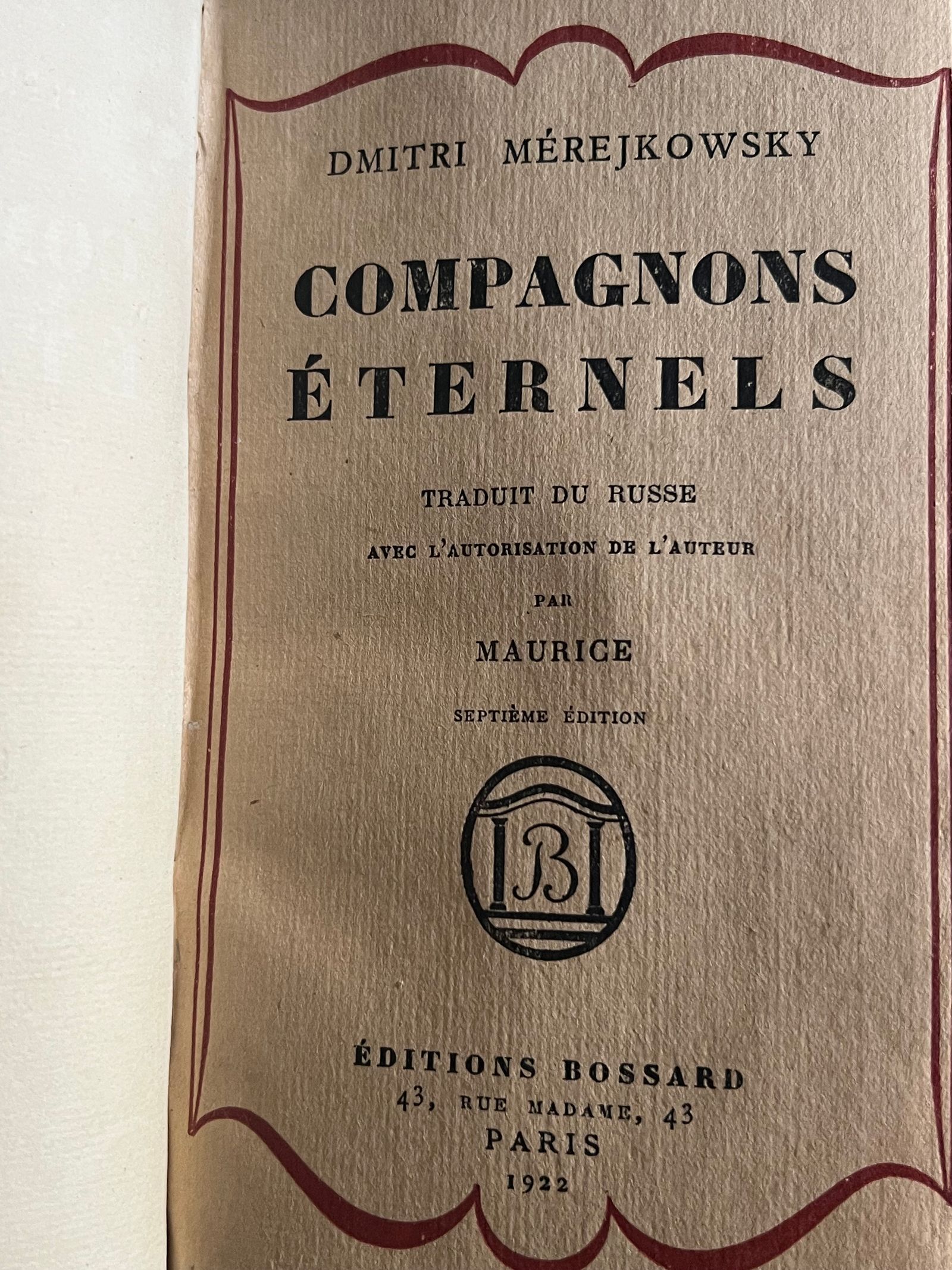 Compagnons Éternels - Dmitri Mérejkowsky - 1922 | Recueil d'essais pénétrants sur les grands écrivains européens, de Dante à Flaubert, offrant une perspective russe unique sur la littérature occidentale | Aufildeslivres.fr