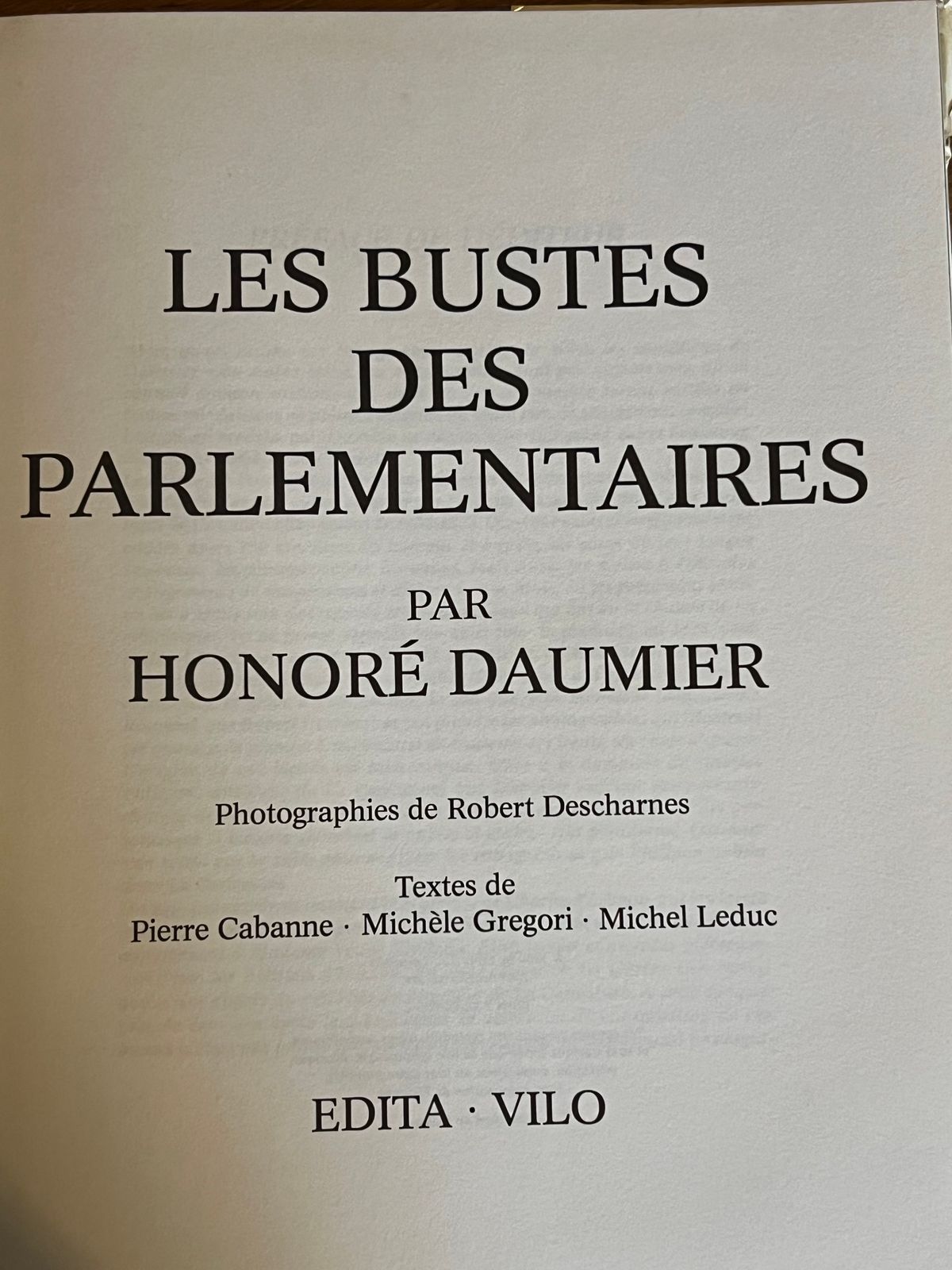 Daumier, les bustes des parlementaires - Pierre Cabanne, Michèle Gregori, Michel Leduc - 1980 | Les bustes-charges immortalisent figures politiques et moeurs du XIXe siècle | Aufildeslivres.fr