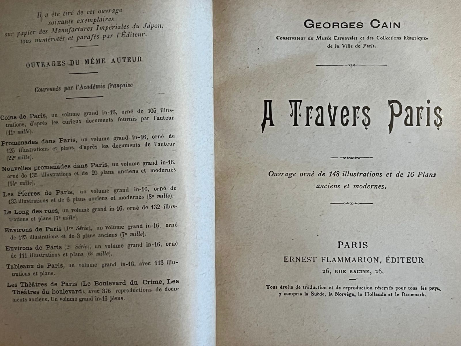 A travers Paris - Georges Cain - 1921 | Ouvrage de référence pour les collectionneurs d'ouvrages sur l'histoire et la topographie de Paris | Aufildeslivres.fr