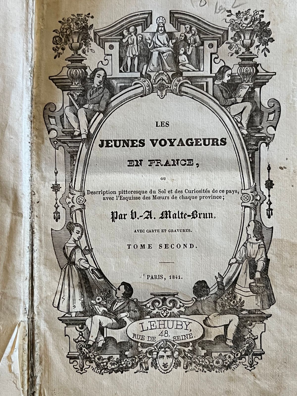 Les Jeunes Voyageurs en France - Victor-Adolphe Malte-Brun - 1841 | Un format épistolaire captivant destiné à l'éducation de la jeunesse française | Aufildeslivres.fr