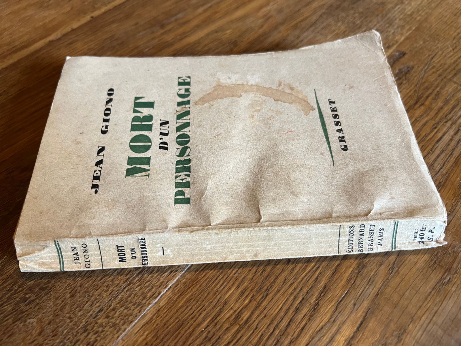 Mort d'un Personnage - Jean Giono - 1949 | Édition originale du premier tirage, achevée d'imprimer le 15 mars 1949 | Aufildeslivres.fr
