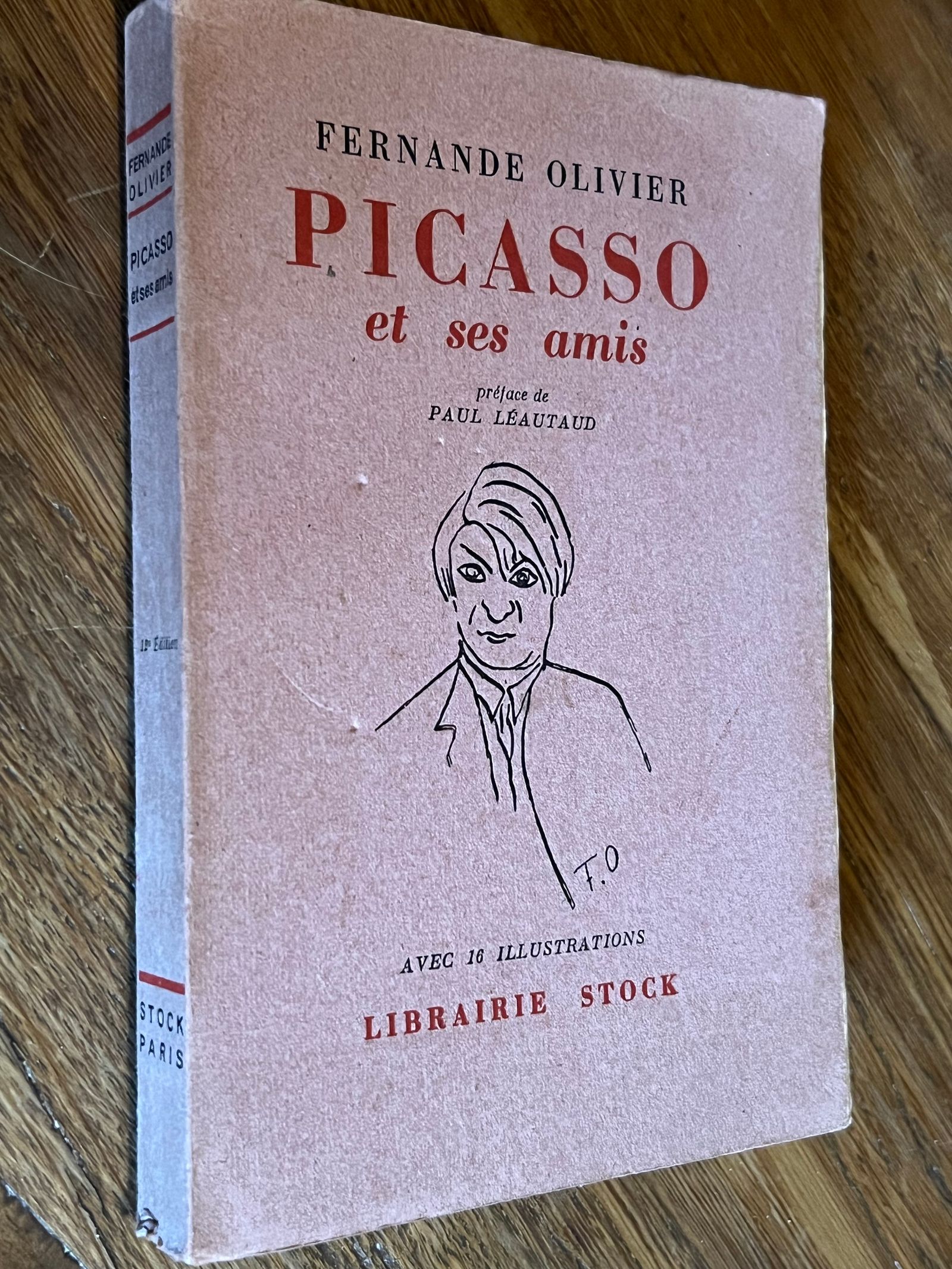 Picasso et ses amis - Fernande Olivier - 1954 | Témoignage intime et de première main sur la vie de Picasso pendant sa période du Bateau-Lavoir et les débuts du cubisme | Aufildeslivres.fr