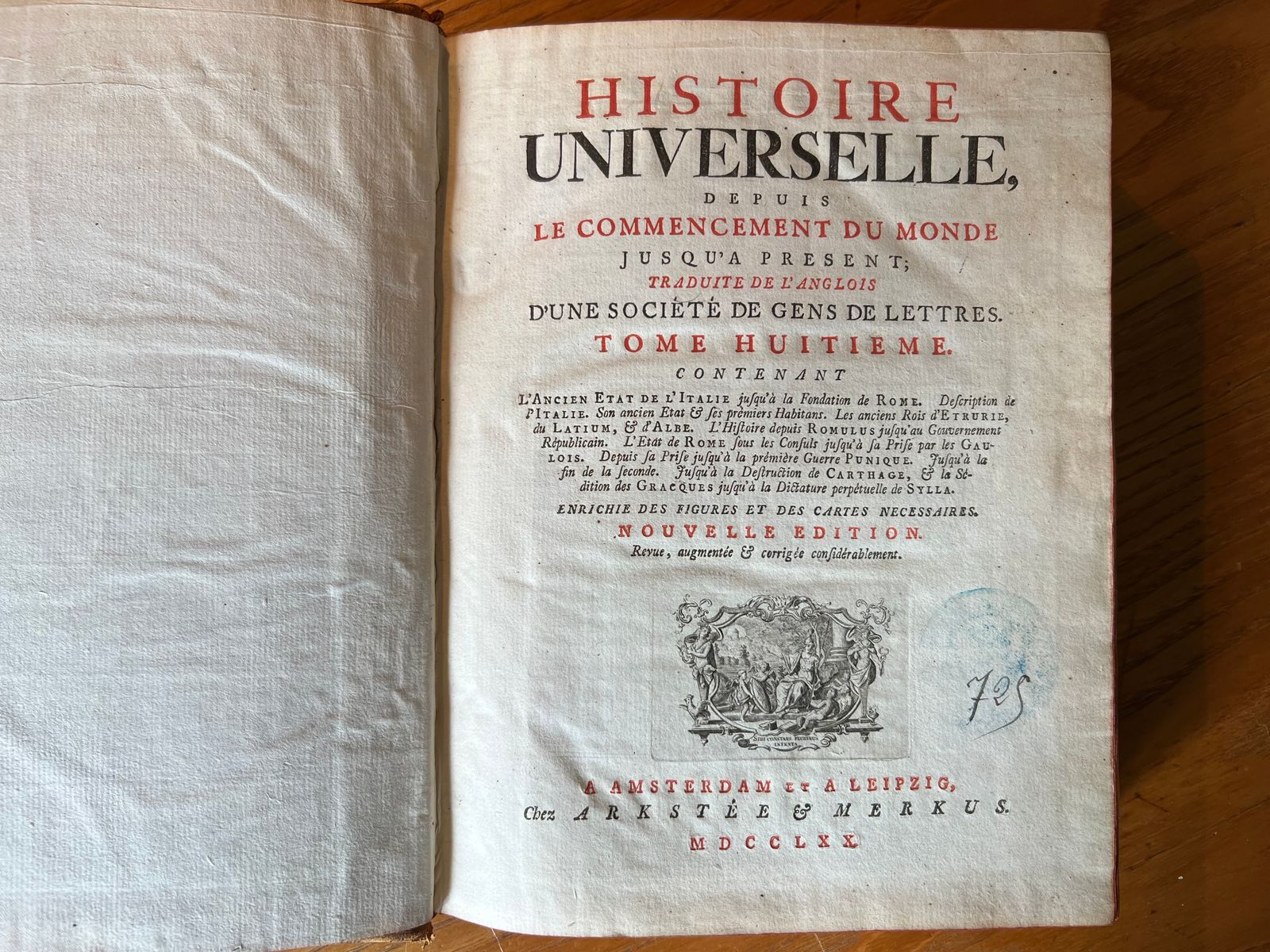 Histoire Universelle - Tome VIII - Une Société de Gens de Lettres - 1770 | Un volume entièrement consacré aux origines et à l'essor de Rome, de la période étrusque à la dictature de Sylla — un sujet au cœur de la fascination des Lumières pour l'Antiquité classique | Aufildeslivres.fr