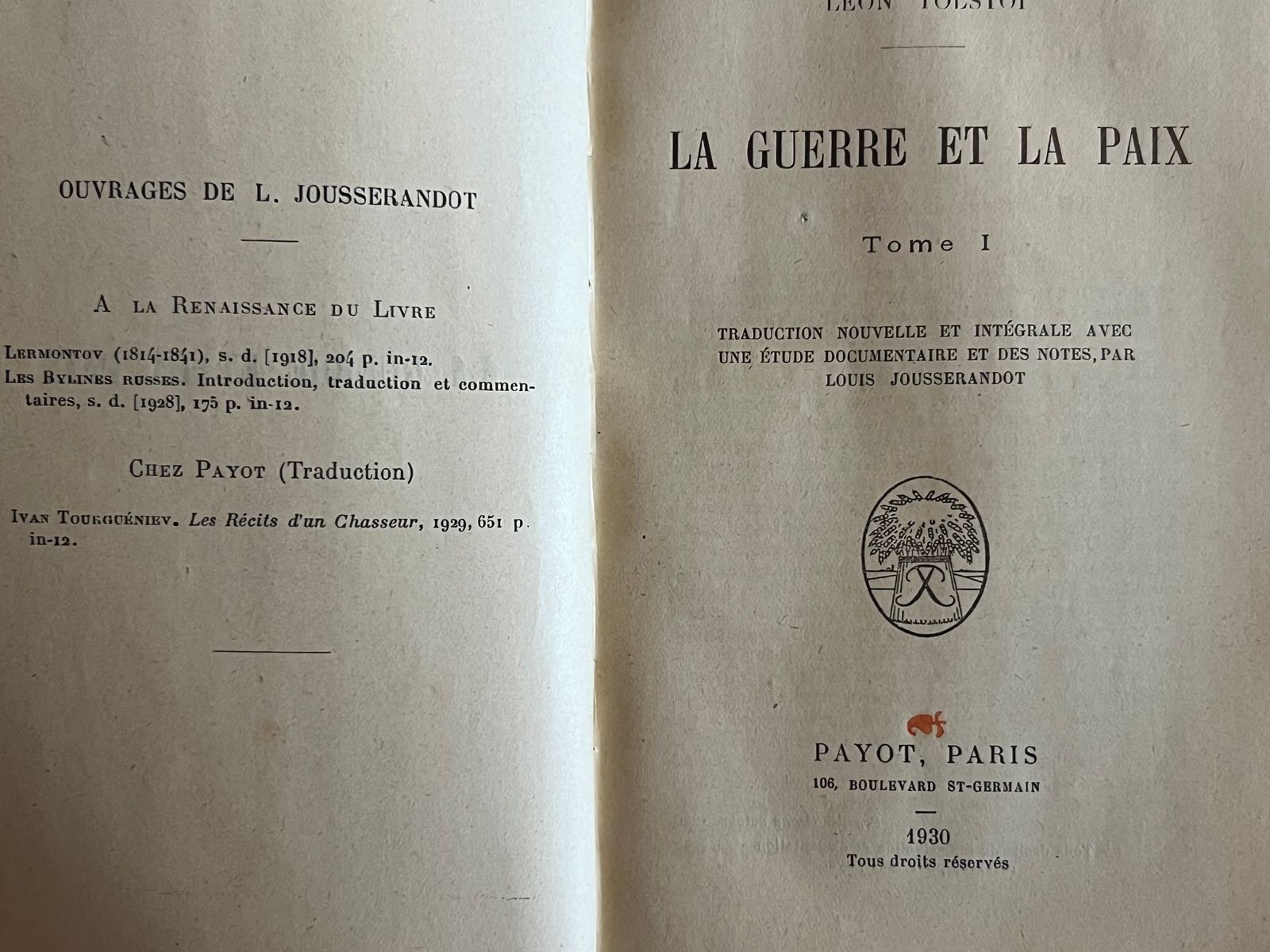La Guerre et la Paix - Léon Tolstoï - 1930 | Traduction française de référence parue chez Payot, éditeur prestigieux | Aufildeslivres.fr