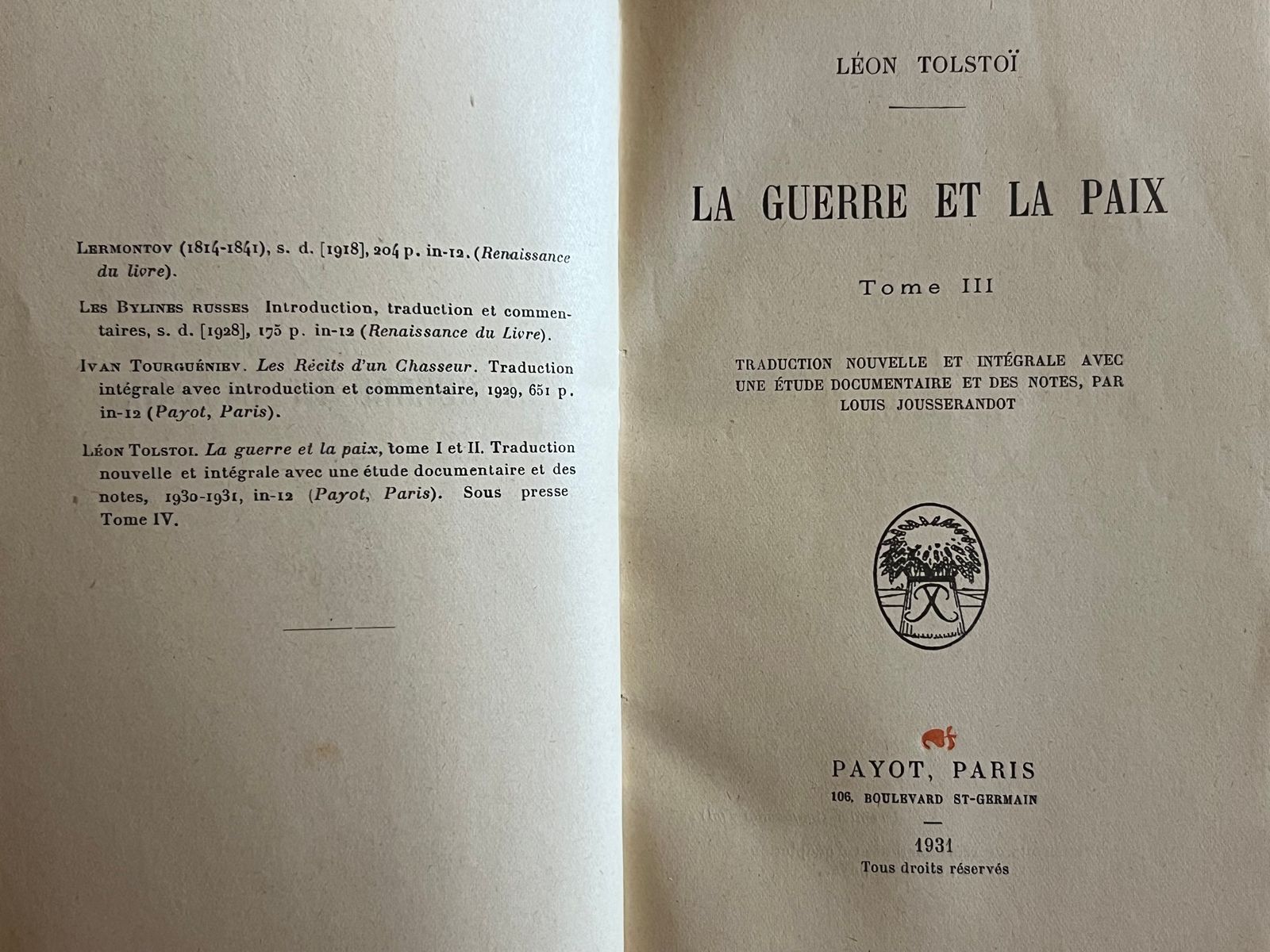 La Guerre et la Paix - Léon Tolstoï - 1930 | Œuvre majeure de Tolstoï explorant les thèmes universels de l'histoire, du destin et de la condition humaine | Aufildeslivres.fr