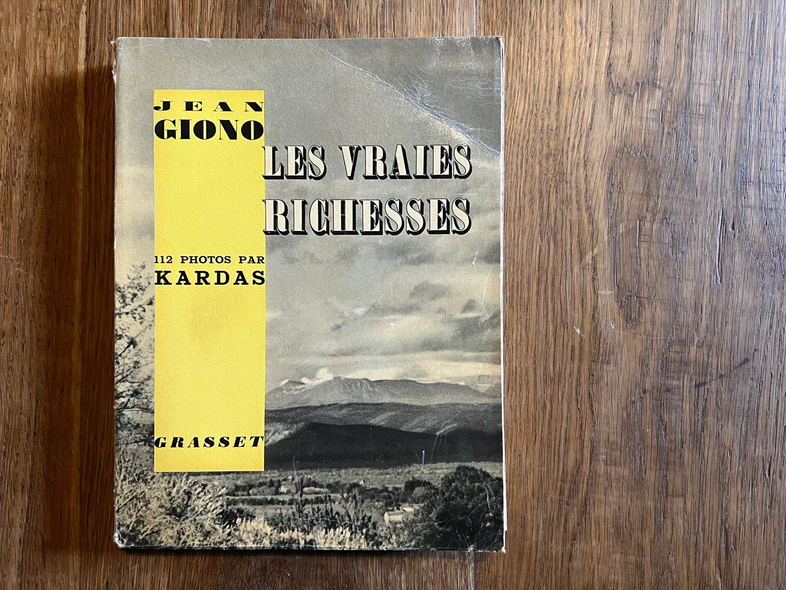 Les Vraies Richesses - Jean Giono - 1936 | Édition originale rarissime tirée à seulement 3000 exemplaires, recherchée par les collectionneurs de Giono | Aufildeslivres.fr