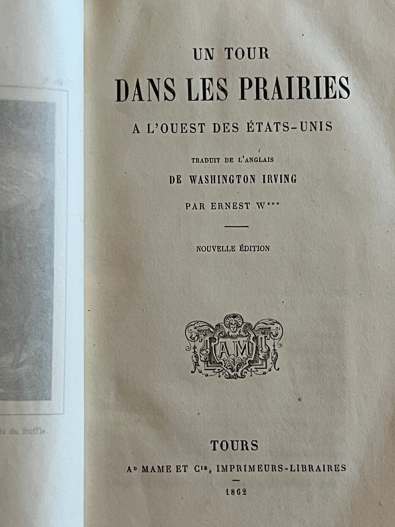Un tour dans les prairies à l'ouest des Etats-Unis - Washington Irving - 1862 | Œuvre majeure de Washington Irving, auteur de La Légende de Sleepy Hollow et figure emblématique de la littérature américaine du XIXe siècle | Aufildeslivres.fr