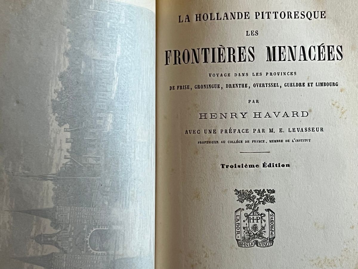 La Hollande Pittoresque - Les Frontières Menacées-Henry Havard