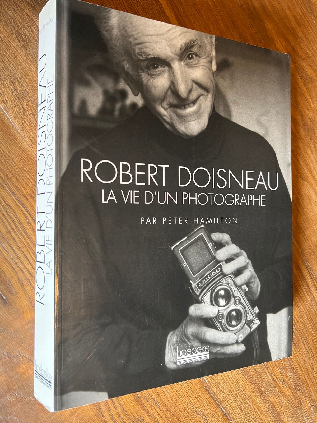 Robert Doisneau - La vie d'un photographe - Peter Hamilton - 1995 |  Préface de Sabine Azéma, ajoutant une touche de prestige cinématographique  | Aufildeslivres.fr