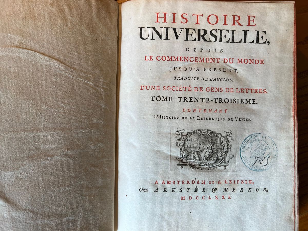 Histoire Universelle — XXXIII - Histoire de la République de Venise-Une Société de Gens de Lettres